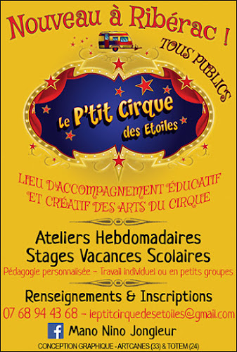 Le P tit Cirque Des Etoiles à Ribérac